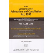 ALR's Compendium of Arbitration and Conciliation Act, 1996 and Allied Laws [HB]
